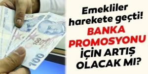 Emekliler banka promosyonu görüşmelerinde masada olmak istiyor