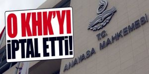 AYM 3 KHK'yı iptal etti