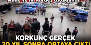 20 yıldır kayıptı, öldürüldüğü ortaya çıktı!