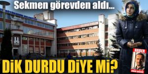 Sekmen görevden aldı...