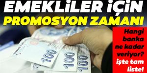 Hangi banka ne kadar promosyon veriyor?