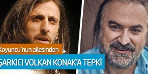 Kazım Koyuncu'nun ailesinden Volkan Konak'a tepki