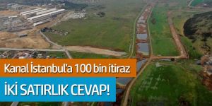 Kanal İstanbul'a 100 bin başvuru! İki satırlık cevap