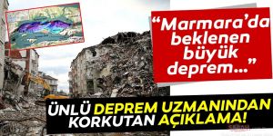 İstanbul'da beklenen büyük depremle ilgili korkutan açıklama