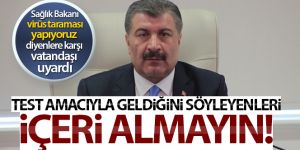 Bakan Koca: 'Sağlık Bakanlığı, korona virüs risk taramasını çat kapı değil, planlayarak yapmaktadır'
