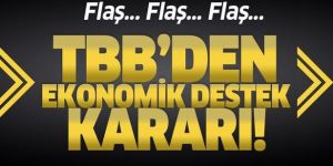 Türkiye Bankalar Birliği'nden ekonomik destek açıklaması