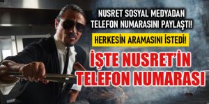 Nusret Gökçe telefon numarasını paylaştı! Binlerce arama geldi
