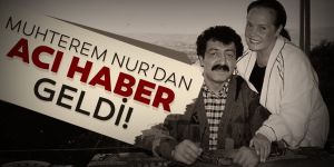 Müslüm Gürses'in eşi Muhterem Nur hayatını kaybetti!