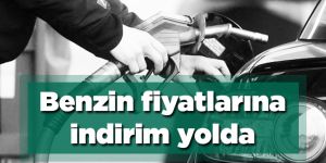 Benzin fiyatlarına indirim yolda