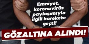 Erzurum'da asılsız koronavirüs paylaşımı yapan 3 kişi yakalandı