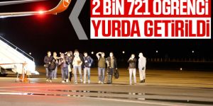 Türkiye'ye dönmek isteyen öğrencilerin tahliye işlemleri tamamlandı