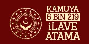 2020 yılı içinde 6 bin 219 ilave atama gerçekleştirilecek
