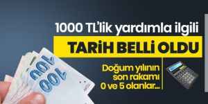 İhtiyaç sahiplerine yapılacak 1000 liralık yardımın tarihi belli oldu