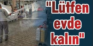 Polisten vatandaşlara “Sizi seviyoruz, evde kalın” anonsu