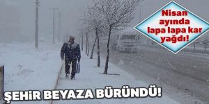 Erzurum’da Nisan ayında kar sürprizi