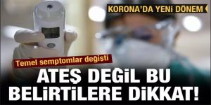 Ateş odaklı koronavirüs tanı dönemi bitti!