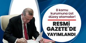 Erdoğan imzaladı: Atama kararları Resmi Gazete'de yayımlandı