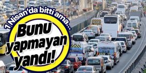 Milyonlarca araç sahibini ilgilendiriyor!