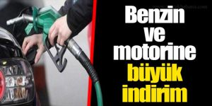 Benzin ve motorinde büyük indirim