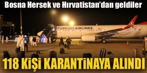 Bosna Hersek ve Hırvatistan'dan 118 kişi geldi