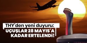 THY uçuşlar için yeni tarih duyurdu