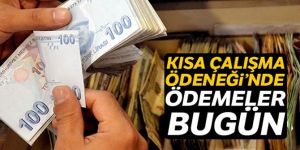 Kısa Çalışma Ödeneği’nde ödemeler bugün