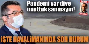 İşte havalimanında son durum
