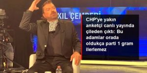 CHP'ye yakın anketçi canlı yayında çileden çıktı