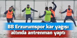 Erzurumspor, kar yağışı altında antrenmanlara başladı