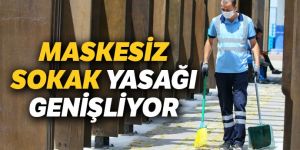 Maskesiz dolaşmak yasaklandı