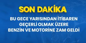 Benzine 13, motorine ise 8 kuruş zam geldi