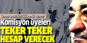Komisyon üyeleri teker teker hesap verecek