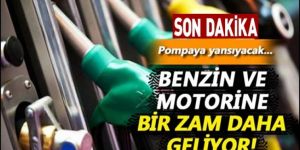 Zamlar durmak bilmiyor: Benzin ve motorine bir zam daha