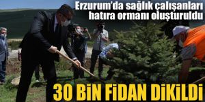 Erzurum’da sağlık çalışanları hatıra ormanı