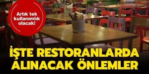 Koronavirüs sonrası restoranlarda yeni dönem başlıyor