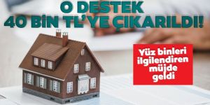 Ev yapan aileye destek 40 bin lira