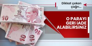 Dikkat çeken çağrı: Fazladan ödenen para geri alınabilir