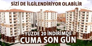 TOKİ'de yüzde 20 indirim! Son gün cuma kaçırmayın