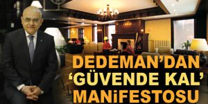 Dedeman'dan 'güvende kal' manifestosu
