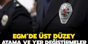 Emniyet Genel Müdürlüğü'nde personel ataması