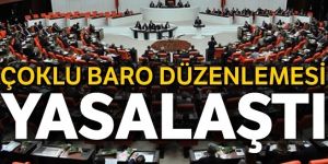 Barolara ilişkin kanun teklifi TBMM Genel Kurulundan geçerek yasalaştı