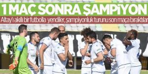Son maça kaldı.