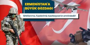 SİHA'larımız ve füzelerimiz Azerbaycan'ın emrindedir