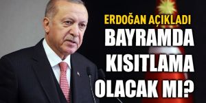 Erdoğan'dan "Kurban Bayramı'nda kısıtlama olacak mı?" sorusuna yanıt