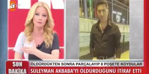 Müge Anlı'daki cinayet çözüldü! Süleyman Akbaba'yı yatakta yakalamış...