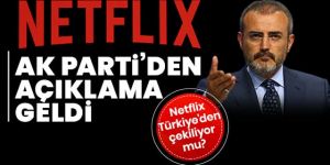 AK Parti 'Netflix' iddialarına son noktayı koydu