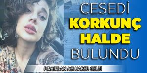 Kayıp Pınar’ın cansız bedeni ormanlık alanda bulundu
