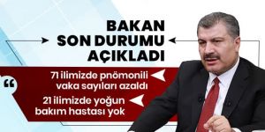 Bakan Koca 21 Temmuz koronavirüs tablosunu paylaştı: 71 ilimizde pnömonili vaka sayıları azaldı