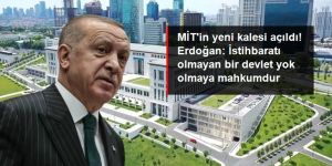 Erdoğan MİT'in yeni binasının açılışında konuştu