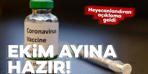 Heyecanlandıran açıklama geldi! Ekim ayına corona aşısı tamam!